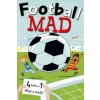 Football Mad (John Goodwin)(Brožovaná)