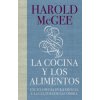 La cocina y los alimentos : enciclopedia de la ciencia y la cultura de la comida