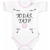 Body krátky rukáv s vtipným textom Baby Nellys To dáš Tati! holka
