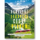 Úchvatné evropské cesty vlakem - Naplánujte si bezstarostnou dovolenou napříč Evropou