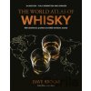 The World Atlas of Whisky - Dave Broom