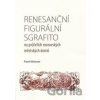 Renesanční figurální sgrafito na průčelích moravských městských domů - Pavel Waisser