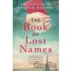 The Book of Lost Names - Kristin Harmel