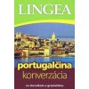 Portugalčina-konverzácia so slovníkom a gramatikou-3.vydanie