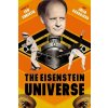 The Eisenstein Universe (Christie Ian)