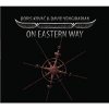 Boris Kovač, David Yengibarjan - On Eastern Way