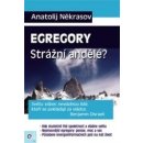 Egregory - Strážní andělé? - Anatolij Někrasov