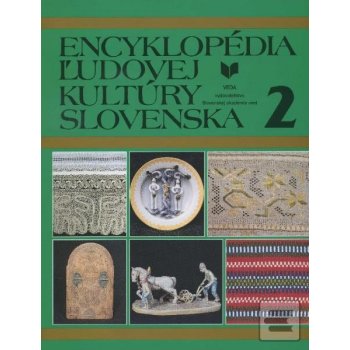 Encyklopédia ľudovej kultúry Slovenska I