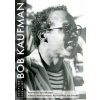 Collected Poems of Bob Kaufman