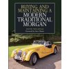 Buying and Maintaining a Modern Traditional Morgan (David Wellings)(Brožovaná)