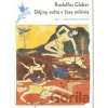 Dějiny světa v čase milénia - Rodulfus Glaber