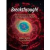 Breakthrough!: 100 Astronomical Images That Changed the World (Gendler Robert)