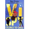 Vi Spy: Licence to Chill