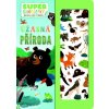 Úžasná příroda - Super samolepky nalepuj zas a znovu!