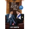 Red, White & Royal Blue - Casey McQuiston, Macmillan