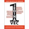 Jediná vec Gary Keller, Jay Papassan
