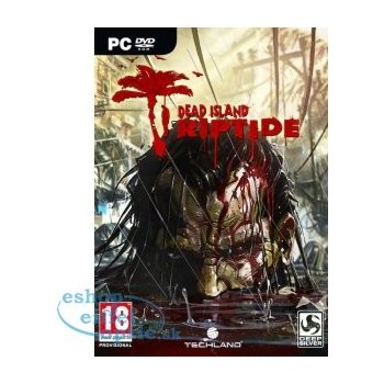 Dead Island: Riptide