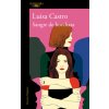 Sangre de horchata (LUISA CASTRO)(Brožovaná)