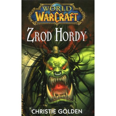 WarCraft - Zrod Hordy