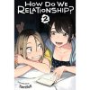 Viz Media How Do We Relationship? 2