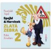 Spejbl & Hurvínek Zlatá zebra 2 - CD - František Nepil