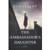 The Ambassadors Daughter (Jenoff Pam)