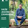 Vaša jedinečná záhrada - Grada - predaj kníh - 1 ks