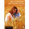 Breastfeeding and Medication (Jones)(Brožovaná)