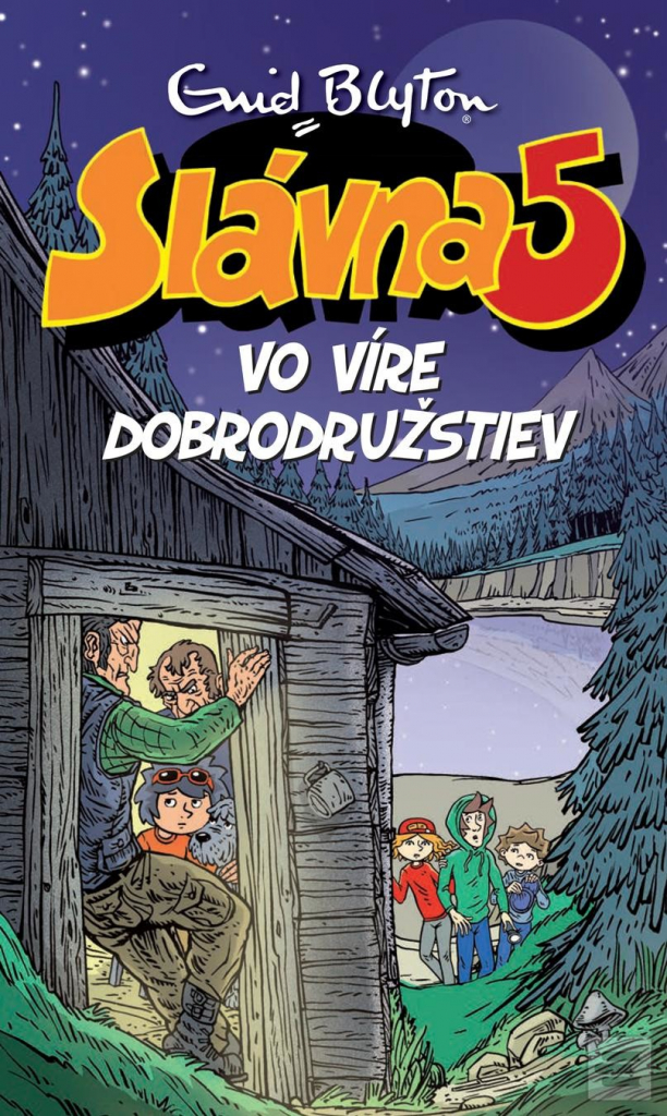 Slávna päťka vo víre dobrodružstiev - Enid Blyton