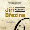 Polednice (Březina Jiří - Saic Jakub) - CD (MP3)
