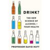 Drink? (Professor David Nutt)(Brožovaná)