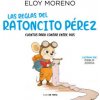 LAS REGLAS DEL RATONCITO PEREZ COLECCION CUENTOS PARA CONTAR