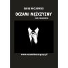 Oczami mężczyzny (nie) idealnego