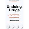 Undoing Drugs (Szalavitz,Maia)(Brožovaná)