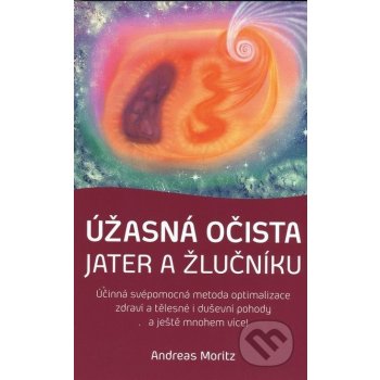 Úžasná očista jater a žlučníku