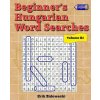 Beginner's Hungarian Word Searches - Volume 2 (Erik Zidowecki)(Brožovaná)