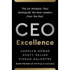 CEO Excellence - Carolyn Dewar, Vikram Malhotra, Scott Keller