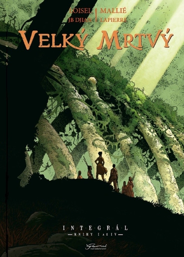 Velký mrtvý - Régis Loisel