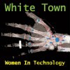 White Town: Women In Technology LP - Music on Vinyl