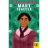 The Extraordinary Life of Mary Seacole - Naida Redgrave, Alleanna Harris (ilustrácie)