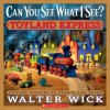 Can You See What I See? Toyland Express (Walter Wick)(Pevná)