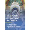Mystery of Israel and the Church, Vol. 3 (Lawrence Feingold)(Brožovaná)