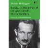 Basic Concepts of Ancient Philosophy (Martin Heidegger)(Pevná)