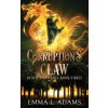 Corruption's Claw (Emma L. Adams)(Brožovaná)