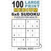 100 Large Print Medium 6x6 Sudoku Puzzles for Adults (LAUREN DICK)(Brožovaná)
