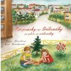 Rozprávky z Podhradky z ulice i záhradky