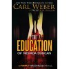 The Education of Nevada Duncan - C. N. Phillips, Carl Weber