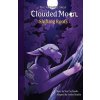 The Alliance Saga - Clouded Moon #1 (Avalon Roselin,Tennelle Flowers,Tiffany Pilgrim)(Brožovaná)