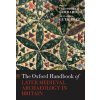 Oxford Handbook of Later Medieval Archaeology in Britain (Alejandra Gutierrez,Christopher Gerrard)(Brožovaná)