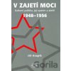 V zajetí moci - Jiří Knapík